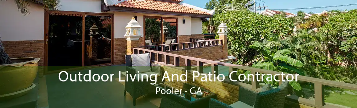  Outdoor Living And Patio Contractor Pooler - GA