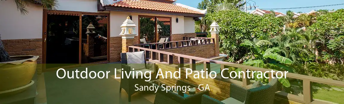  Outdoor Living And Patio Contractor Sandy Springs - GA