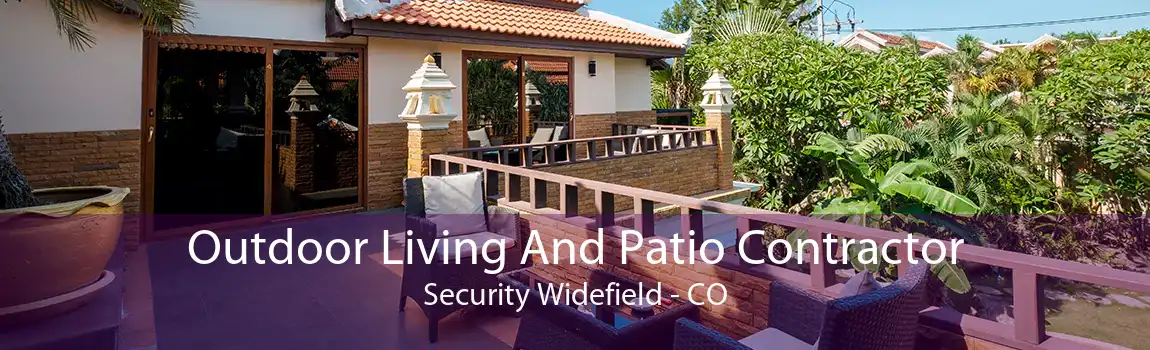  Outdoor Living And Patio Contractor Security Widefield - CO
