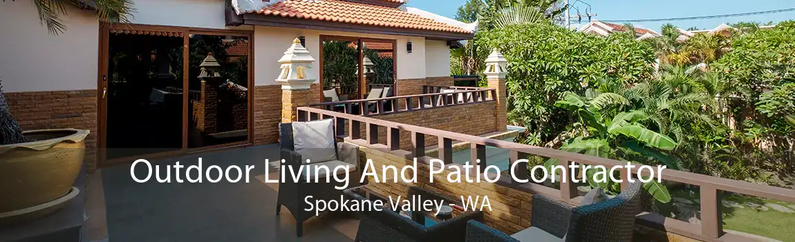 Outdoor Living And Patio Contractor Spokane Valley - WA