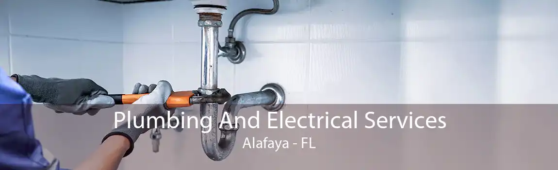 Plumbing And Electrical Services Alafaya - FL