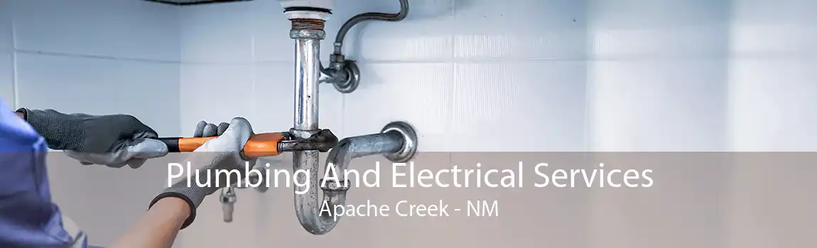  Plumbing And Electrical Services Apache Creek - NM