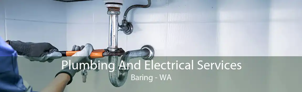 Plumbing And Electrical Services Baring - WA