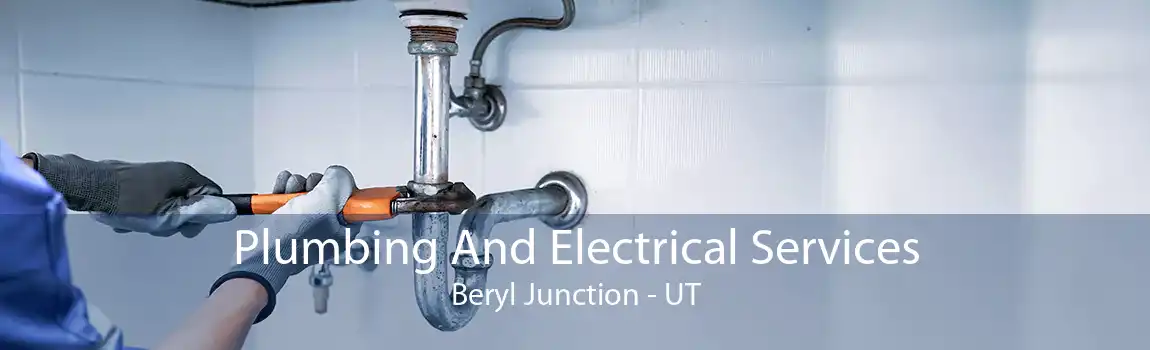 Plumbing And Electrical Services Beryl Junction - UT