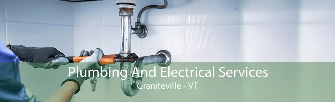 Plumbing And Electrical Services Graniteville - VT