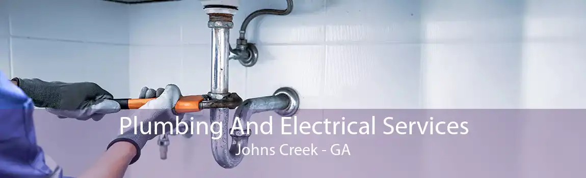  Plumbing And Electrical Services Johns Creek - GA