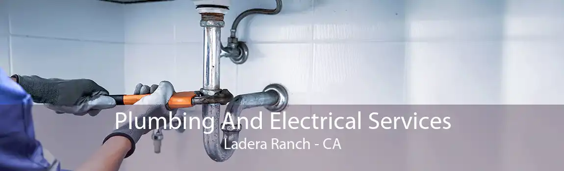 Plumbing And Electrical Services Ladera Ranch - CA