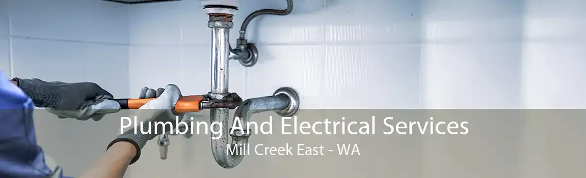 Plumbing And Electrical Services Mill Creek East - WA