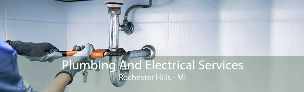 Plumbing And Electrical Services Rochester Hills - MI