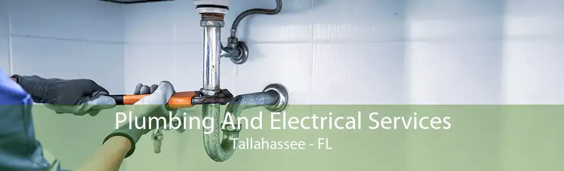  Plumbing And Electrical Services Tallahassee - FL