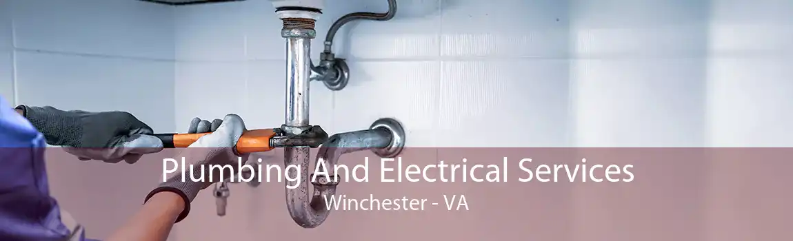  Plumbing And Electrical Services Winchester - VA