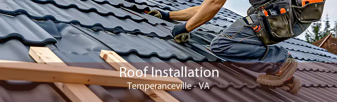  Roof Installation Temperanceville - VA