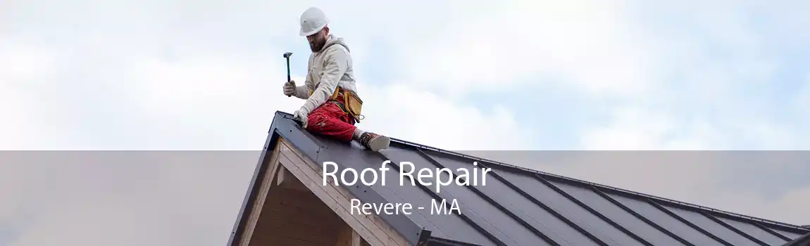  Roof Repair Revere - MA