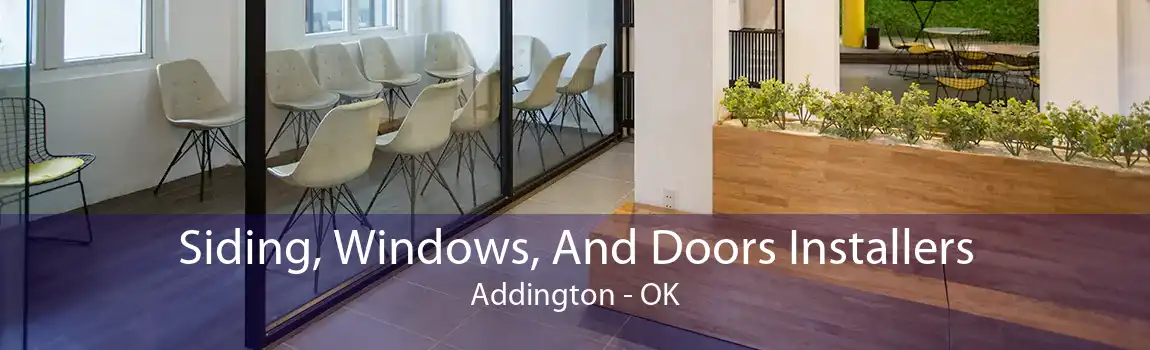 Siding, Windows, And Doors Installers Addington - OK