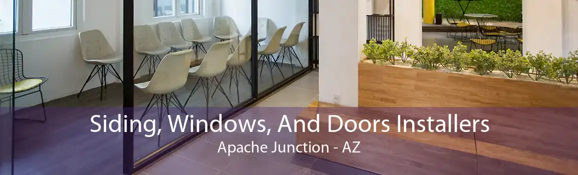  Siding, Windows, And Doors Installers Apache Junction - AZ