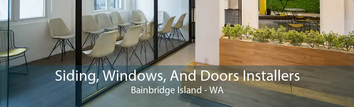 Siding, Windows, And Doors Installers Bainbridge Island - WA