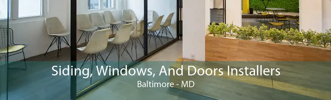 Siding, Windows, And Doors Installers Baltimore - MD