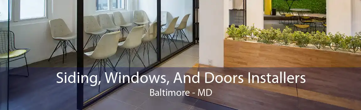 Siding, Windows, And Doors Installers Baltimore - MD