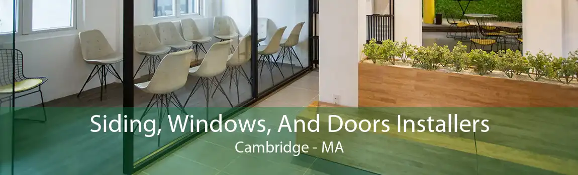 Siding, Windows, And Doors Installers Cambridge - MA
