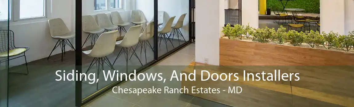  Siding, Windows, And Doors Installers Chesapeake Ranch Estates - MD