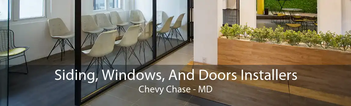 Siding, Windows, And Doors Installers Chevy Chase - MD