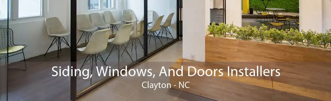 Siding, Windows, And Doors Installers Clayton - NC