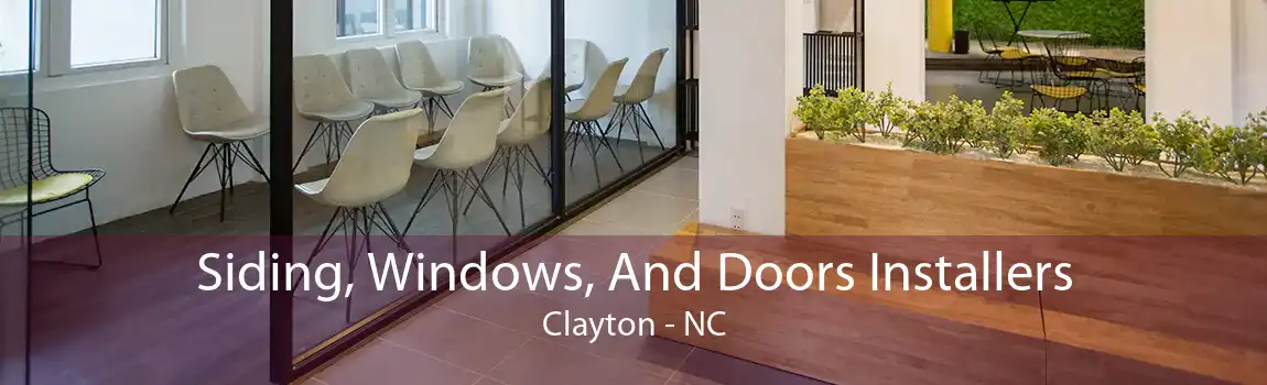 Siding, Windows, And Doors Installers Clayton - NC