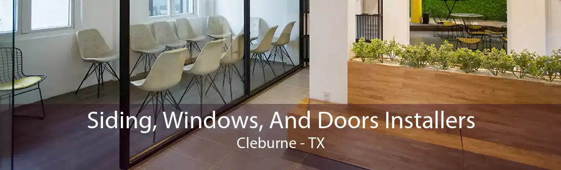 Siding, Windows, And Doors Installers Cleburne - TX