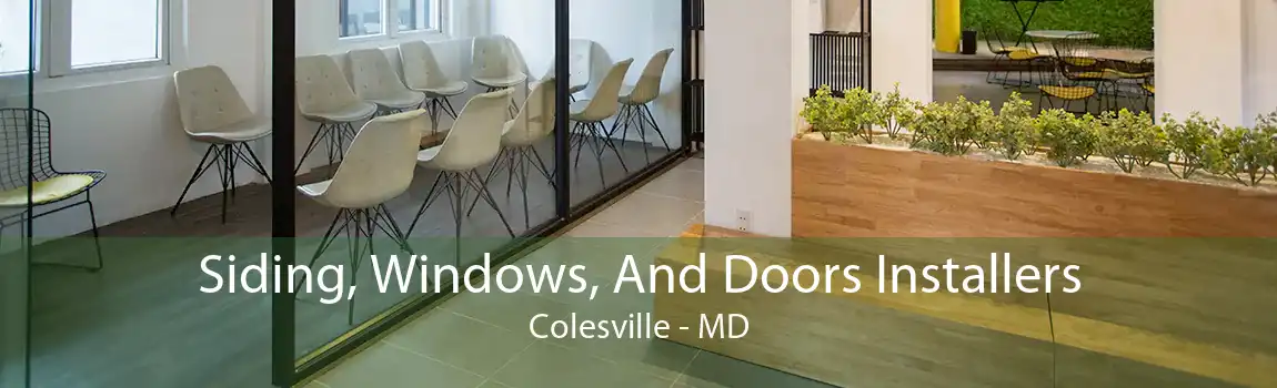  Siding, Windows, And Doors Installers Colesville - MD