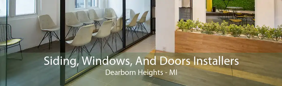 Siding, Windows, And Doors Installers Dearborn Heights - MI