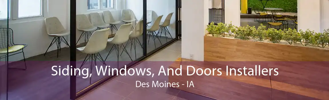 Siding, Windows, And Doors Installers Des Moines - IA