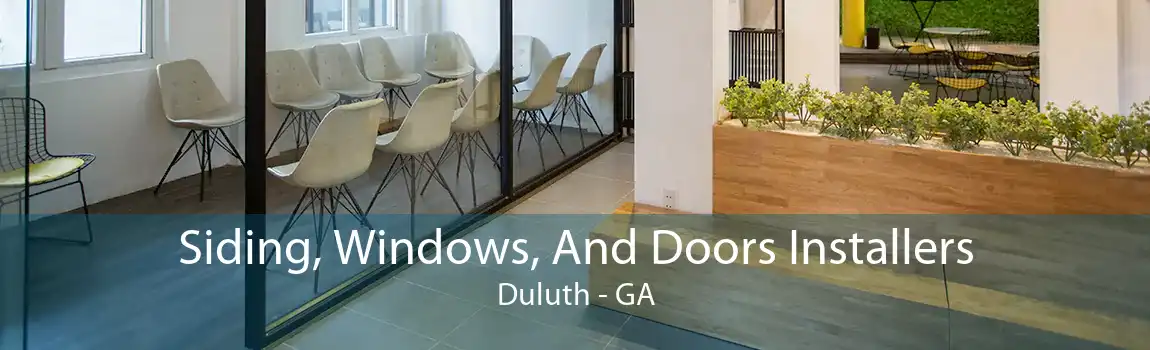  Siding, Windows, And Doors Installers Duluth - GA
