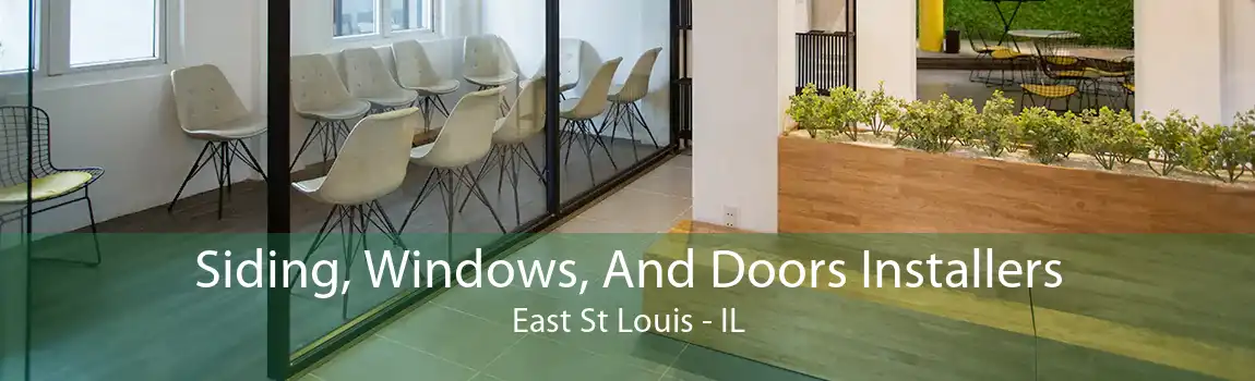 Siding, Windows, And Doors Installers East St Louis - IL