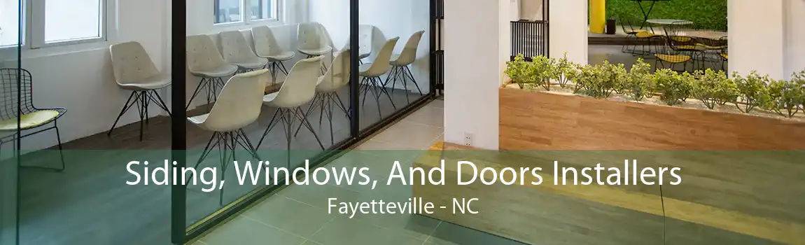 Siding, Windows, And Doors Installers Fayetteville - NC