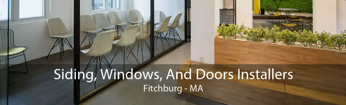 Siding, Windows, And Doors Installers Fitchburg - MA