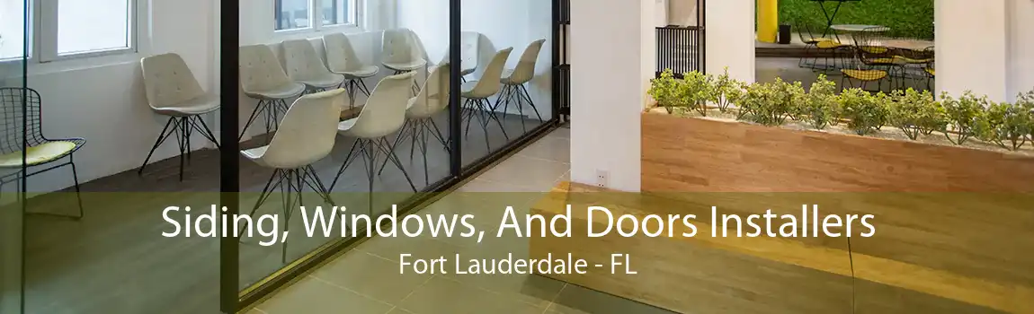 Siding, Windows, And Doors Installers Fort Lauderdale - FL