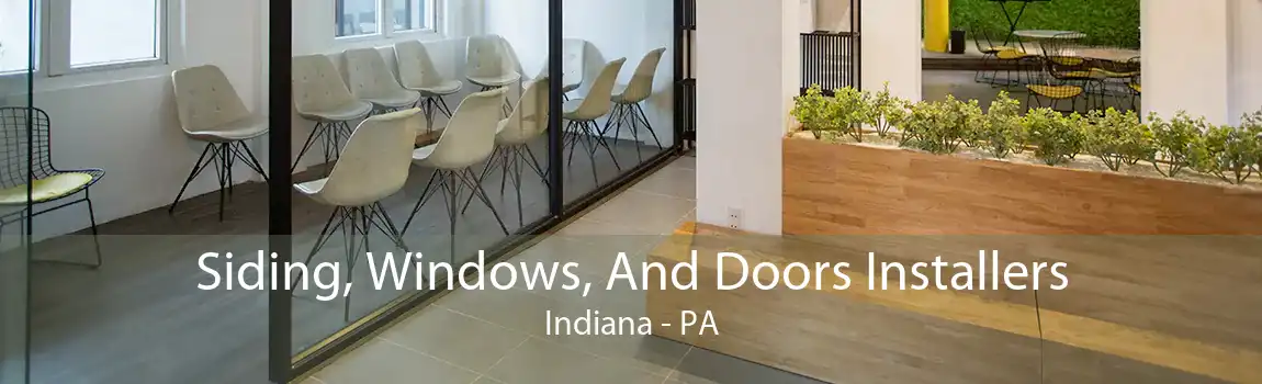  Siding, Windows, And Doors Installers Indiana - PA