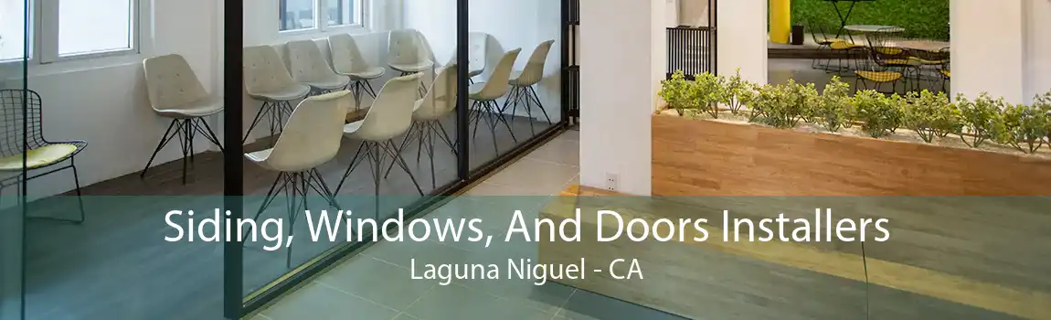 Siding, Windows, And Doors Installers Laguna Niguel - CA