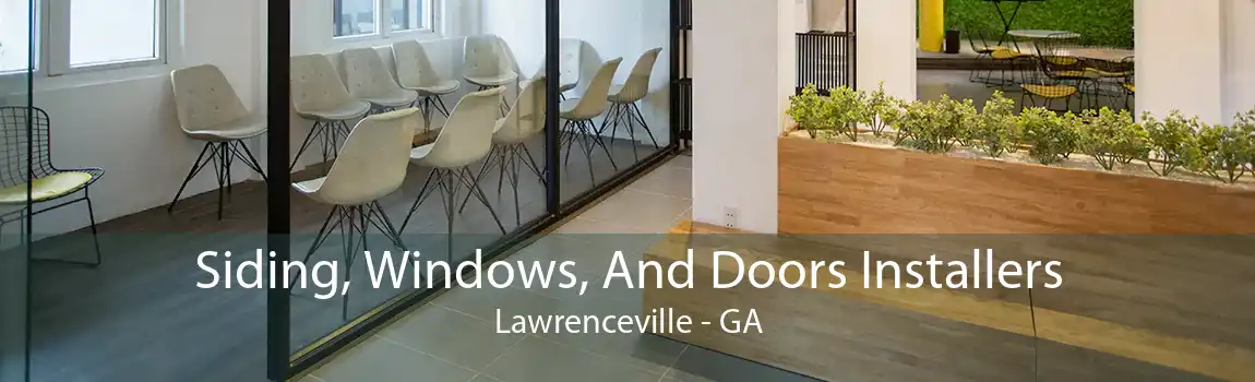 Siding, Windows, And Doors Installers Lawrenceville - GA