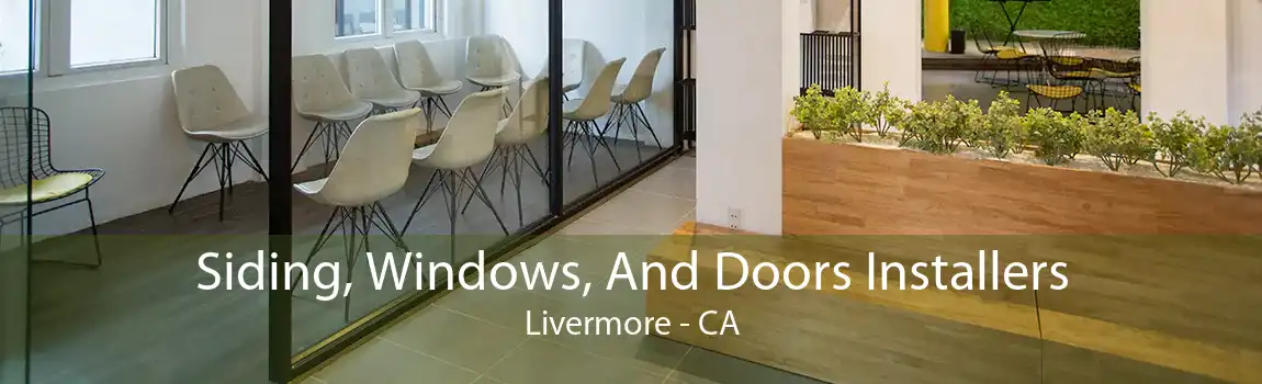 Siding, Windows, And Doors Installers Livermore - CA