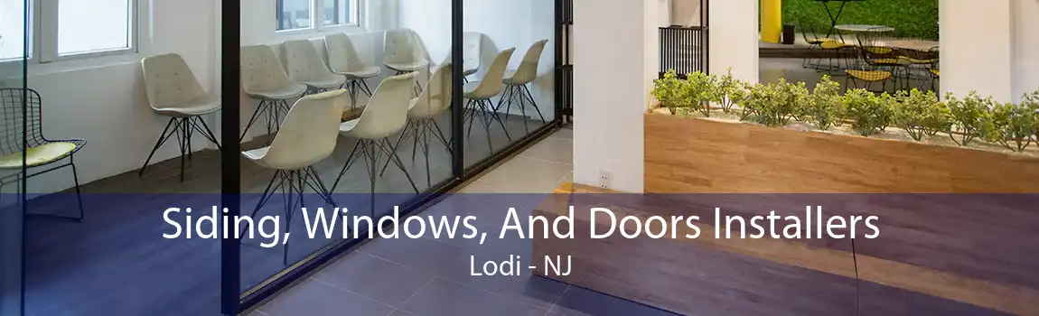 Siding, Windows, And Doors Installers Lodi - NJ
