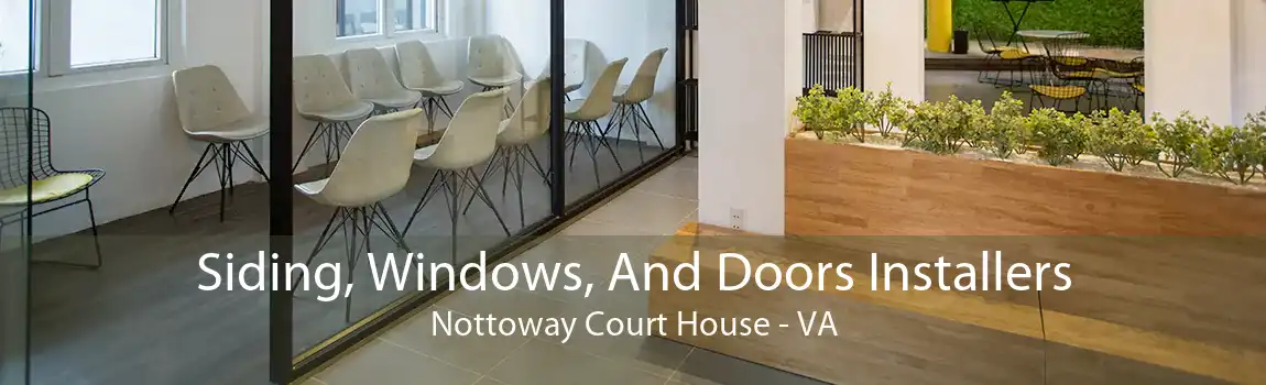 Siding, Windows, And Doors Installers Nottoway Court House - VA
