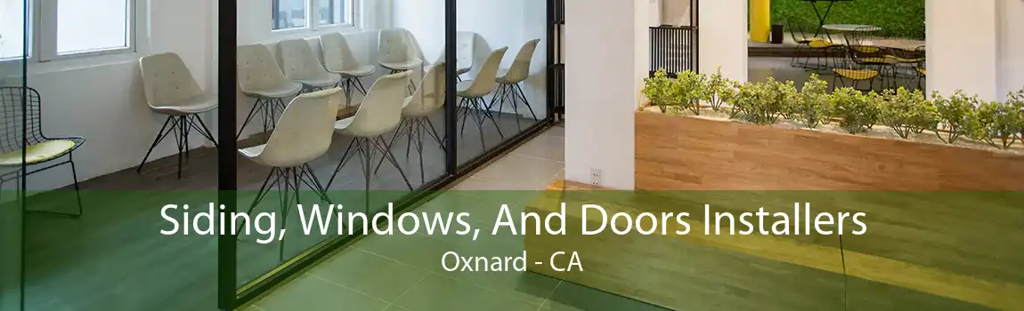 Siding, Windows, And Doors Installers Oxnard - CA