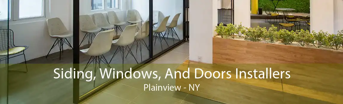 Siding, Windows, And Doors Installers Plainview - NY