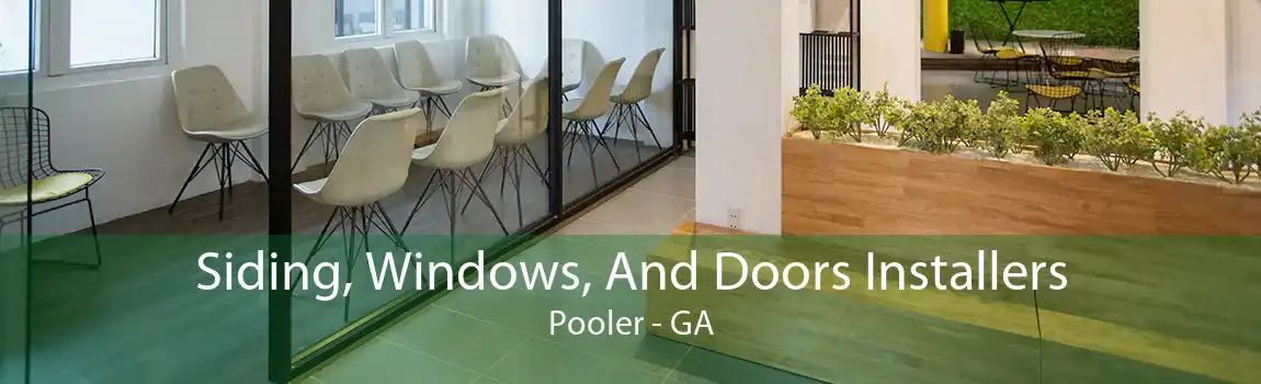  Siding, Windows, And Doors Installers Pooler - GA