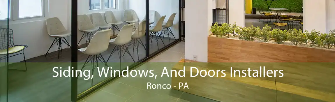 Siding, Windows, And Doors Installers Ronco - PA