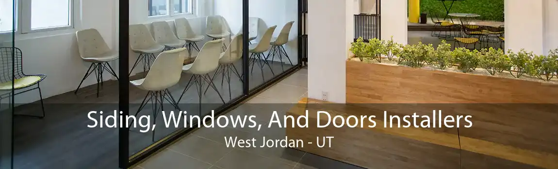 Siding, Windows, And Doors Installers West Jordan - UT